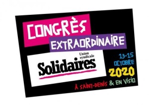 Congrès extraordinaire Solidaires d’octobre 2020 – Motions adoptées par le congrès